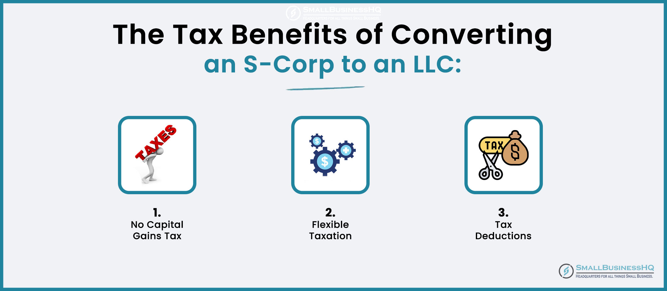 The Tax Benefits of Converting an S-Corp to an LLC